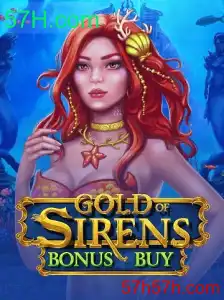 Explorando o Mundo de GoldofSirensBonusBuy: Regras, Estratégias e Mais